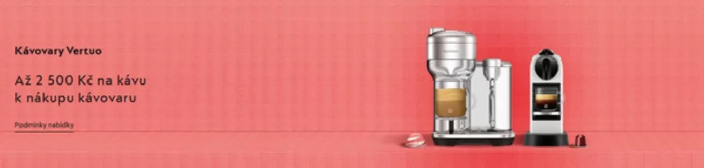 Nespresso katalog v Třinec | Až 2 500 Kč na nákup kávy | 2026-02-12T00:00:00.000Z - 2026-03-15T00:00:00.000Z