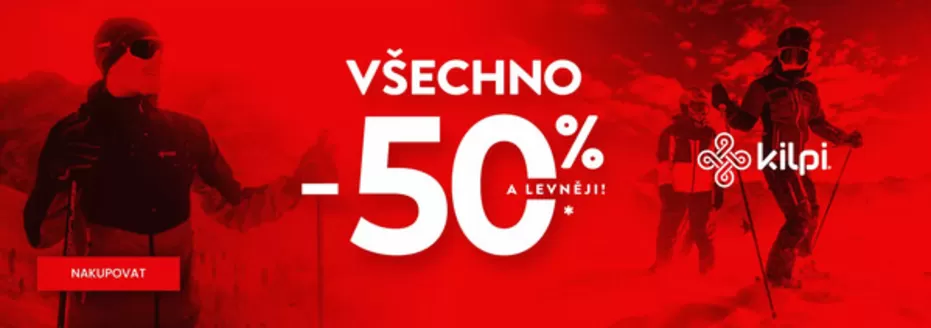 KILPI katalog | VŠECHNO -50% A LEVNĚJI! | 2026-02-17T00:00:00.000Z - 2026-03-02T00:00:00.000Z