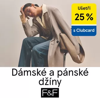 F&F katalog | Ušetři 25% Dámské a pánské džíny | 2026-02-23T00:00:00.000Z - 2026-03-08T00:00:00.000Z
