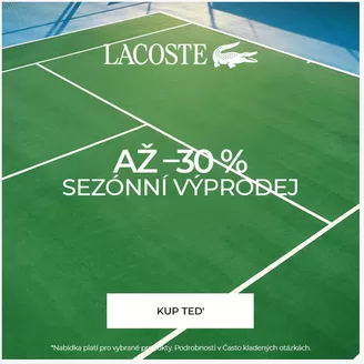 Lacoste katalog v Plzeň | AŽ-30% SEZÓNNÍ VÝPRODEJ | 2026-06-26T00:00:00.000Z - 2026-07-09T00:00:00.000Z