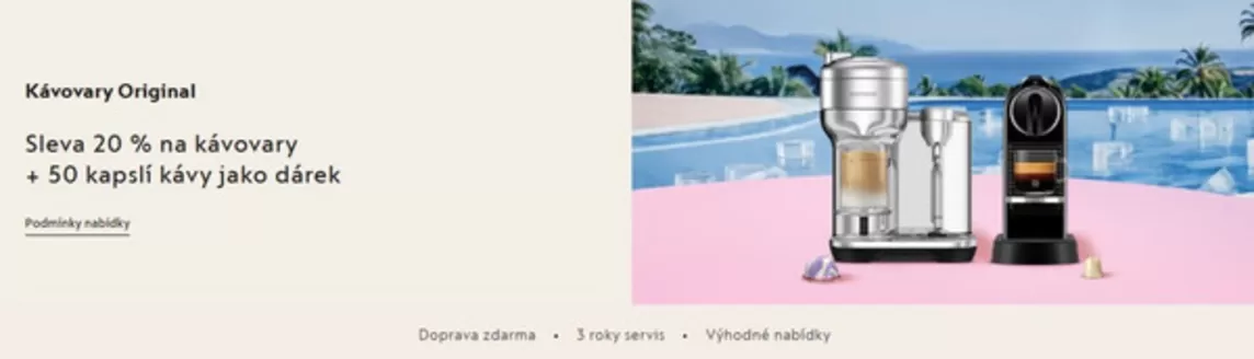 Nespresso katalog | Sleva 20 % na kávovary + 50 kapslí kávy jako dárek | 2026-07-08T00:00:00.000Z - 2026-08-06T00:00:00.000Z