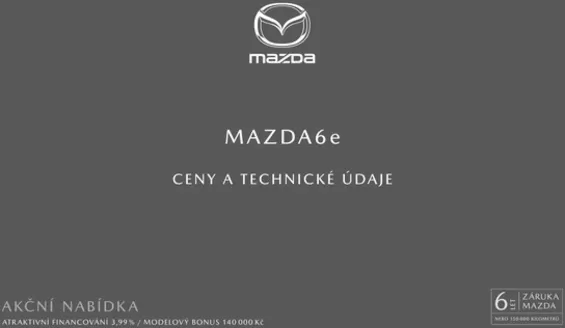 Mazda katalog | MAZDA 6e | 2026-08-06T00:00:00.000Z - 2026-09-30T00:00:00.000Z