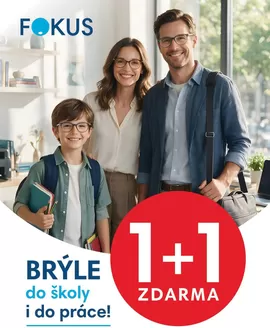 Fokus optik katalog | 1 + 1 ZDARMA na dioptrické brýle | 2026-09-01T00:00:00.000Z - 2026-10-31T00:00:00.000Z