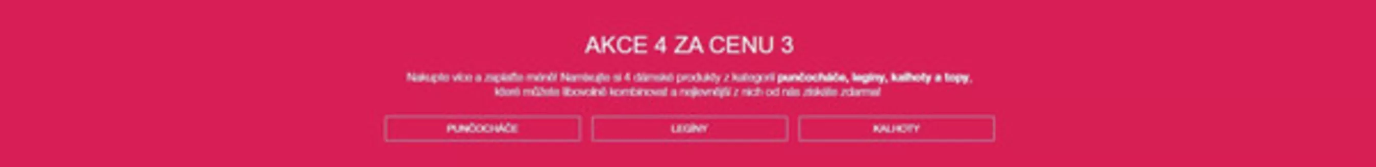 Calzedonia katalog v Šumperk | AKCE 4 ZA CENU 3 | 2026-10-19T00:00:00.000Z - 2026-11-01T00:00:00.000Z