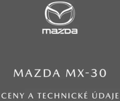 Mazda katalog | MAZDA MX-30 | 2025-07-30T00:00:00.000Z - 2025-12-31T00:00:00.000Z