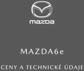 Mazda katalog v Liberec | MAZDA 6e | 2025-07-30T00:00:00.000Z - 2026-01-31T00:00:00.000Z