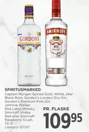 Red - Captain Morgan Spiced Gold, White, eller Black Rom, Gordon's London Dry Gin, Gordon's Premium Pink Gin, Johnnie Walker  Label Whisky, Smirnoff Vodka  eller Smirnoff Raspberry Crush