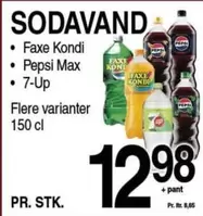Faxe -  Kondi, Pepsi Max, 7-Up