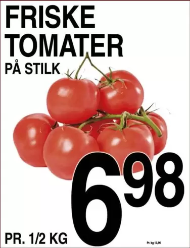 FRISKE TOMATER