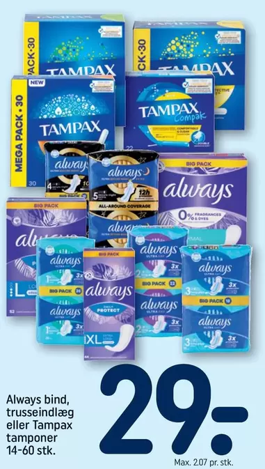 Bio - bind, trusseindlæg eller Tampax tamponer