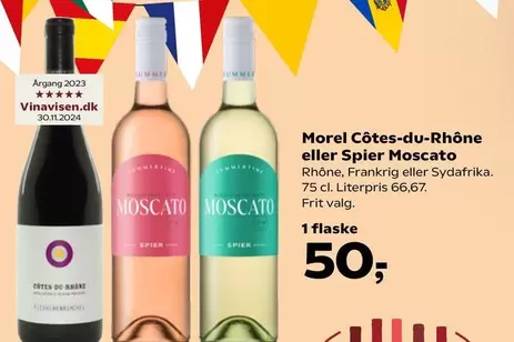 Côtes-du-Rhône eller Spier Moscato