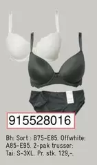Bh - : Sort: 875-E85. Offwhite: A85-E95. 2-pak trusser:
