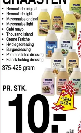 Den - Remoulade original, Remoulade light, Mayonnaise original, Mayonnaise light, Café mayo, Thousand Island, Creme Fraiche, Hvidløgsdressing, Burgerdressing, Pommes frites dressing, Fransk hotdog dressing