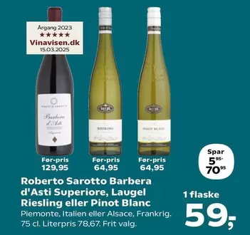 Barbera d'Asti Superiore, Laugel Riesling eller Pinot Blanc
