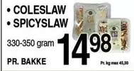 COLESLAW or SPICYSLAW
