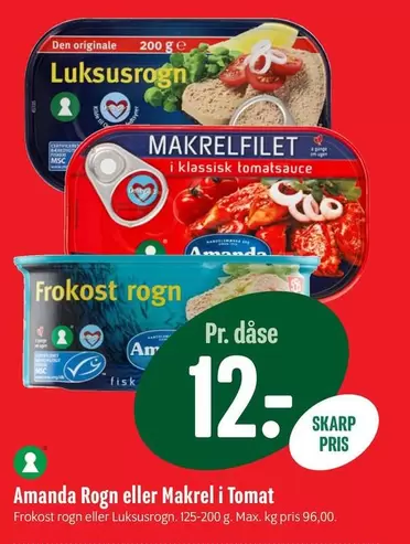 Den - Rogn eller Makrel i Tomat