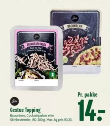 Bacontern, Cocktailpølser eller Skinkestrimler