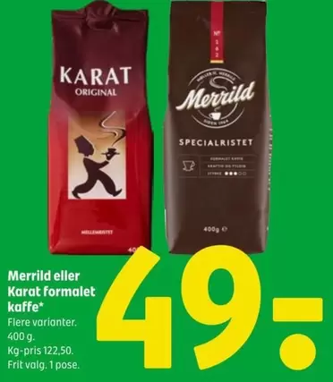 Karat formalet kaffe, Merrild formalet kaffe