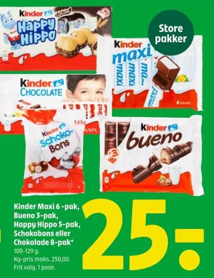 Kinder - Maxi, Bueno, Happy Hippo, Schokobons eller Chokolade