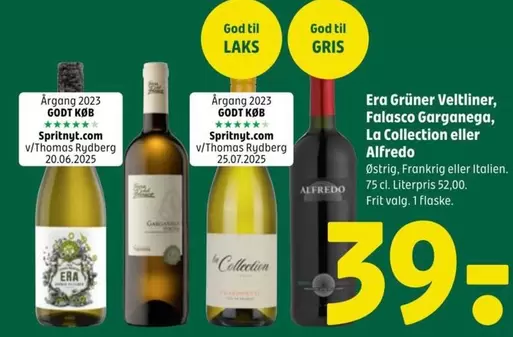 Grüner Veltliner, Falasco Garganega, La Collection eller Alfredo