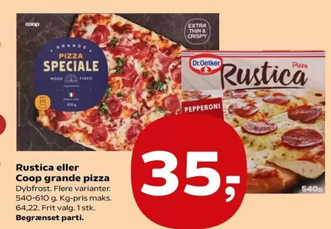 Rustica eller Coop grande pizza