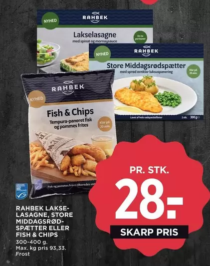 Lakselasagne, Store Middagsrødspætter eller Fish & Chips