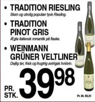 RIESLING, PINOT GRIS, GRÜNER VELTLINER