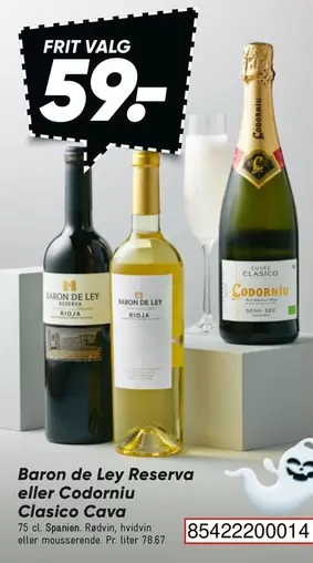 Baron -  de Ley Reserva eller Codorniu Clasico Cava