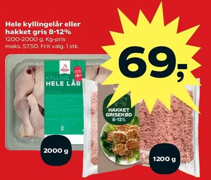 Rose - Hele kyllingelår eller hakket gris