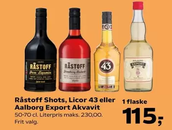 Licor 43 - Shots,  eller Aalborg Export Akvavit