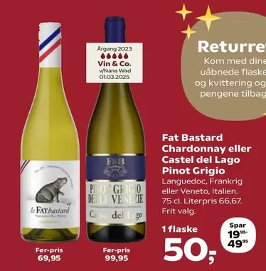 Dine - Chardonnay eller Pinot Grigio