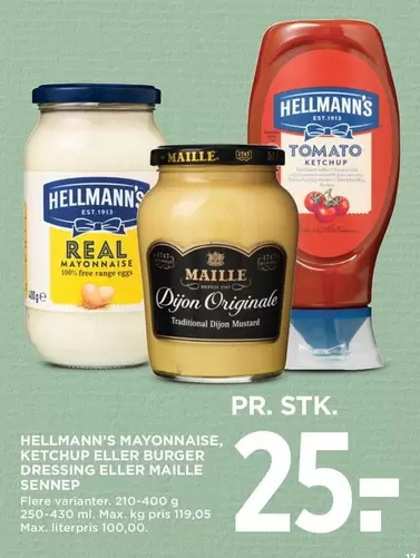 MAYONNAISE, KETCHUP ELLER BURGER DRESSING ELLER MAILLE SENNEP