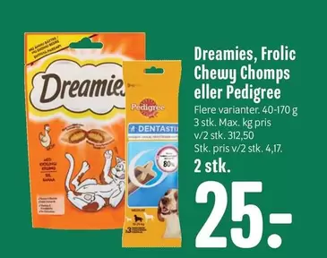 Frolic, Chewy Chomps eller Pedigree