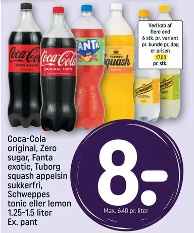 Coca Cola - Coca-Cola original, Zero sugar, Fanta exotic, Tuborg squash appelsin sukkerfri, Schweppes tonic eller lemon