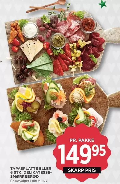 TAPASPLATTE ELLER 6 STK. DELIKATESSE-SMØRREBRØD