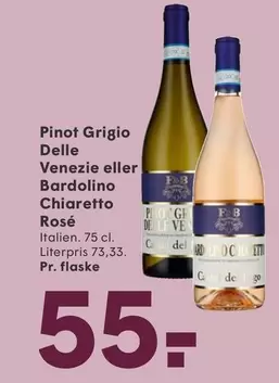 Pinot Grigio Delle Venezie eller Bardolino Chiaretto Rosé
