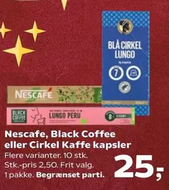 Black Coffee eller Cirkel Kaffe kapsler