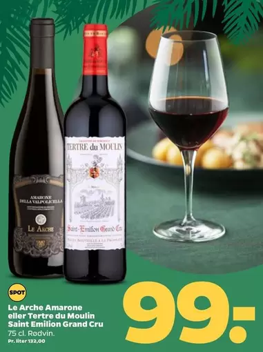 Le Arche Amarone eller Tertre du Moulin Saint Emilion Grand Cru