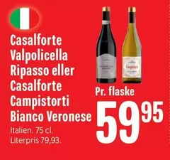 Valpolicella Ripasso eller Campistorti Bianco Veronese