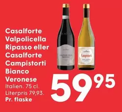 Valpolicella Ripasso eller Campistorti Bianco Veronese