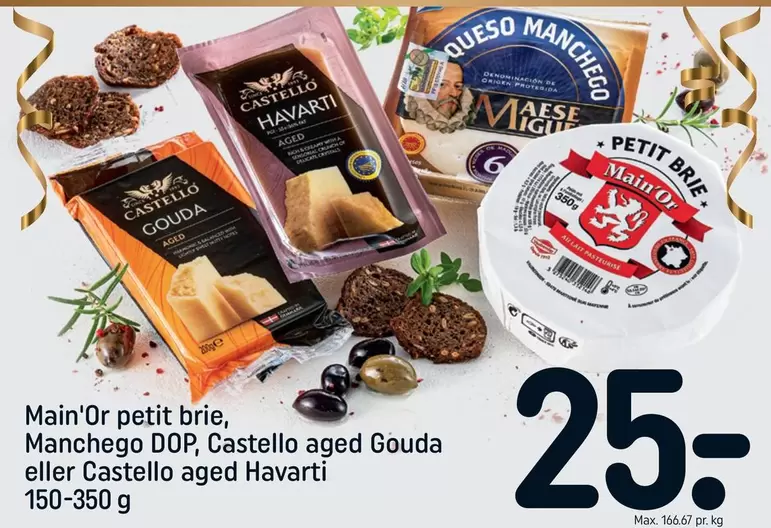 Main'Or petit brie, Manchego DOP, Castello aged Gouda eller Castello aged Havarti