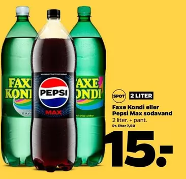 Pepsi - Faxe Kondi eller
 Max sodavand