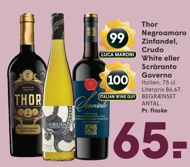 Zinfandel - Negroamaro , Crudo White eller Scraranto Governo