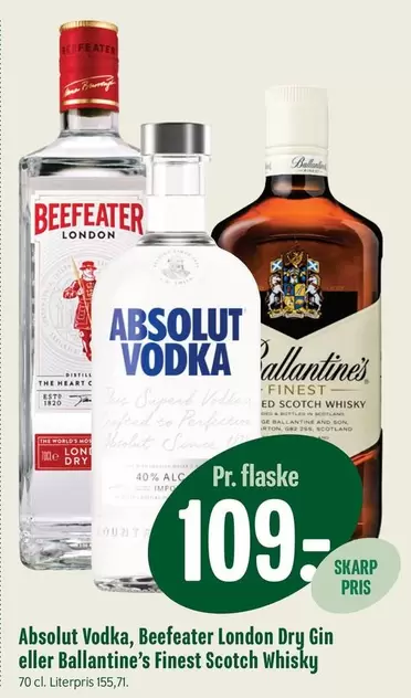 Vodka, London Dry Gin eller Finest Scotch Whisky