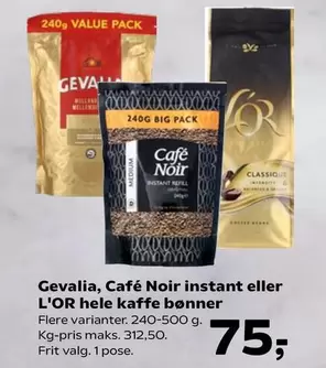 Café Noir instant eller L'OR hele kaffe bønner