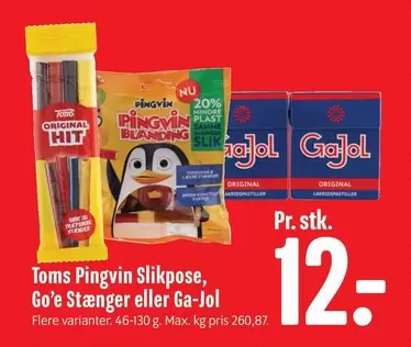 Pingvin Slikpose, Go'e Stænger eller Ga-Jol