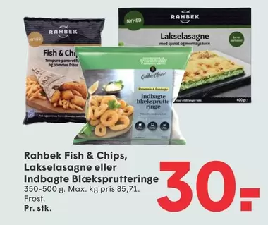 Fish & Chips, Lakselasagne eller Indbagte Blæksprutteringe
