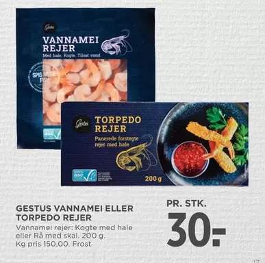 VANNAMEI ELLER TORPEDO REJER