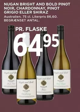 PINOT NOIR, CHARDONNAY, PINOT GRIGIO ELLER SHIRAZ