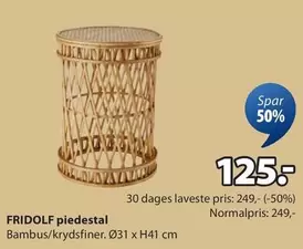 FRIDOLF piedestal